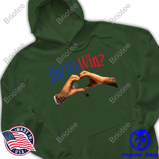 Official Damar Hamlin Did We Win Shirt