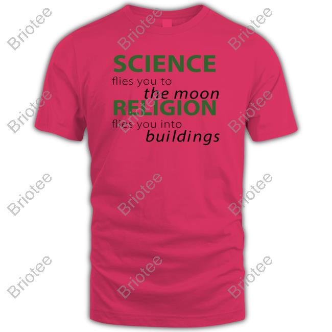 Science Flies You To The Moon Religion Flies You Into Buildings Hoodie