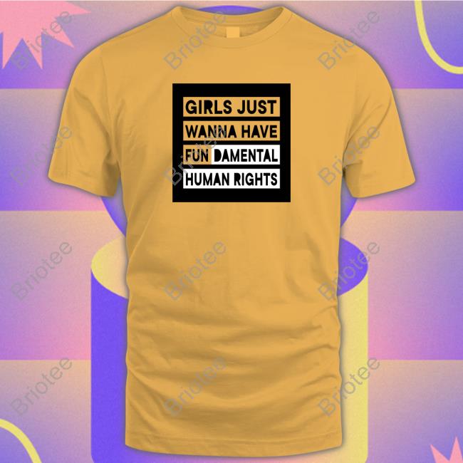 Official Grant Williams Girls Just Wanna Have Fundamental Human Rights Tee