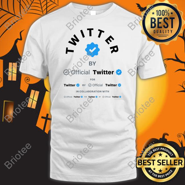Twitter By Official Twitter For Twitter By Official Twitter In Collaboration With Official Twitter For Twitter By Official Twitter Hoodie