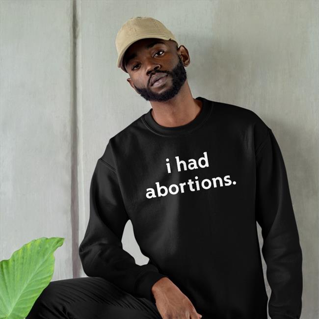 We Testify Shop I Had Abortions Hooded Sweatshirt Jennifer Driver