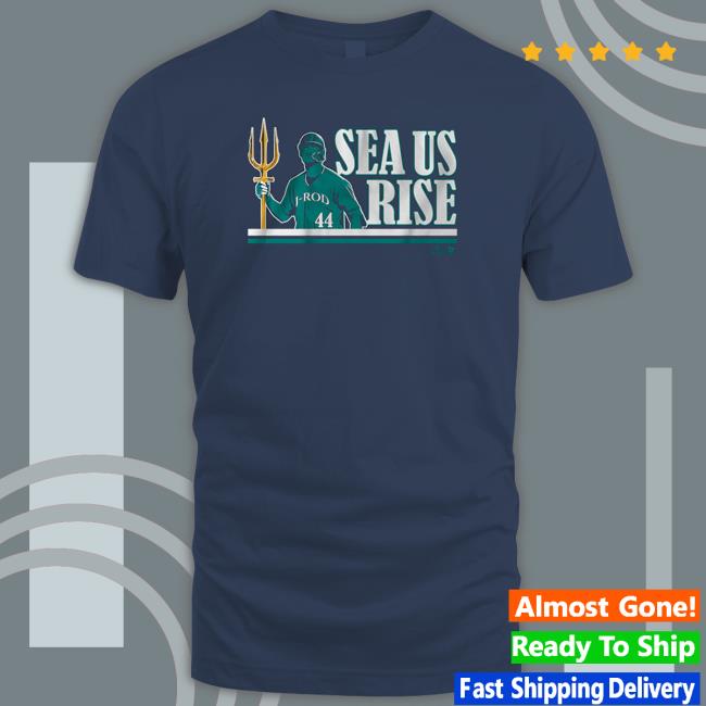 Official Breakingt Merch Julio Rodríguez Sea Us Rise Shirt