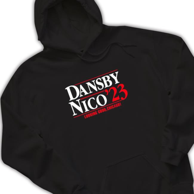 Dansby-Nico ’23 Looking Good, Chicago Tee Shirt Official Dansby-Nico ’23 Looking Good, Chicago Tee Shirts