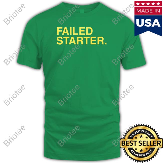 Andrew Chafin Failed Starter Tee Shirts