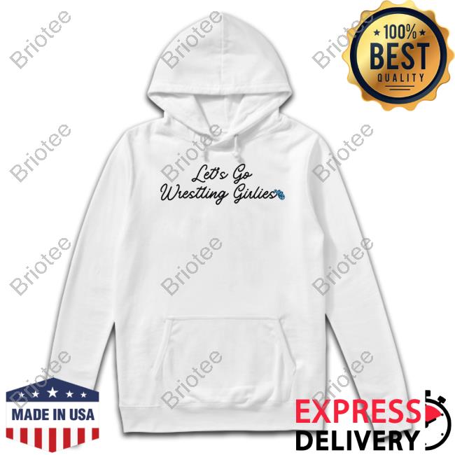 Official Wrestling Winedown Let's Go Wrestling Girlies Tee