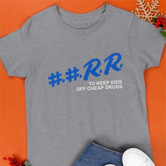 Kankan ##RR To Keep Kids Off Cheap Drugs Tank top Fuckkkankan