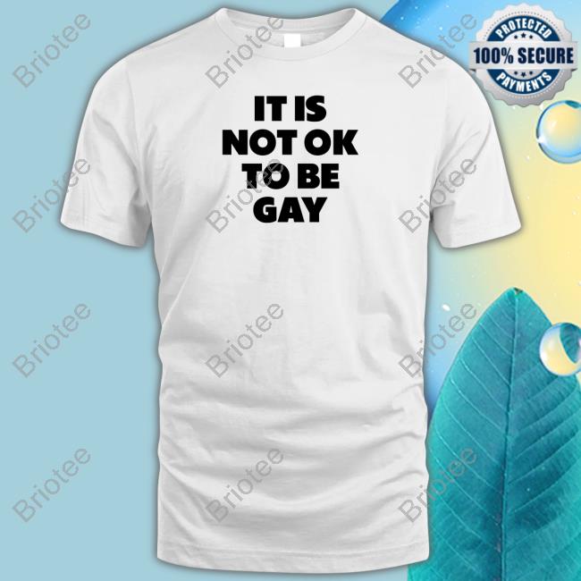 Official Daniel Charles Svoboda It Is Not Ok To Be Gay Tee Shirt