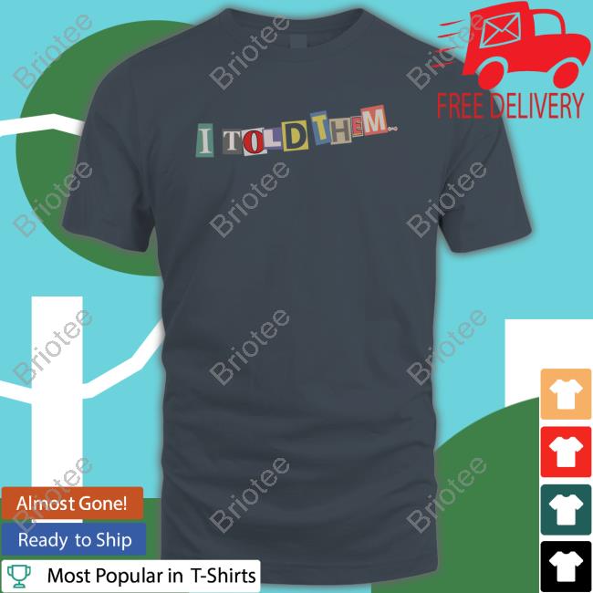 Official Burna Boy I Told Them… Top Shirt