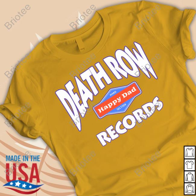 Happy Dad Merch Happy Dad Death Row Records Long Sleeve T Shirt