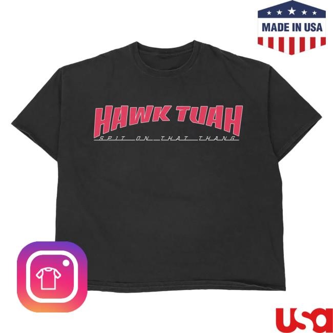 Hawk Tuah | Hawk Tuah Thrash Short Sleeve Tee