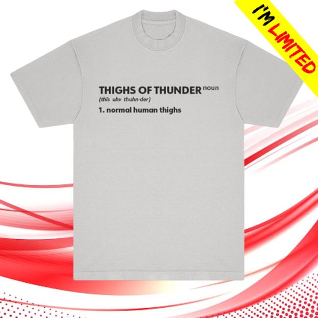Official Jax Merch Thighs Of Thunder Sweatshirt