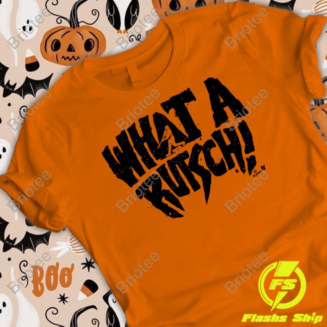 What A Rutsch Shirt