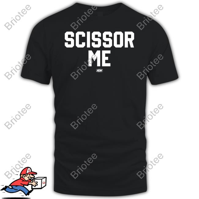 The Acclaimed Scissor Me T Shirts