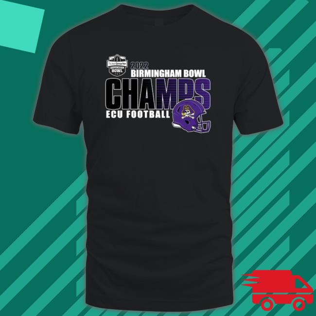 Ecu Football 2022 Birmingham Bowl Champions T-Shirt