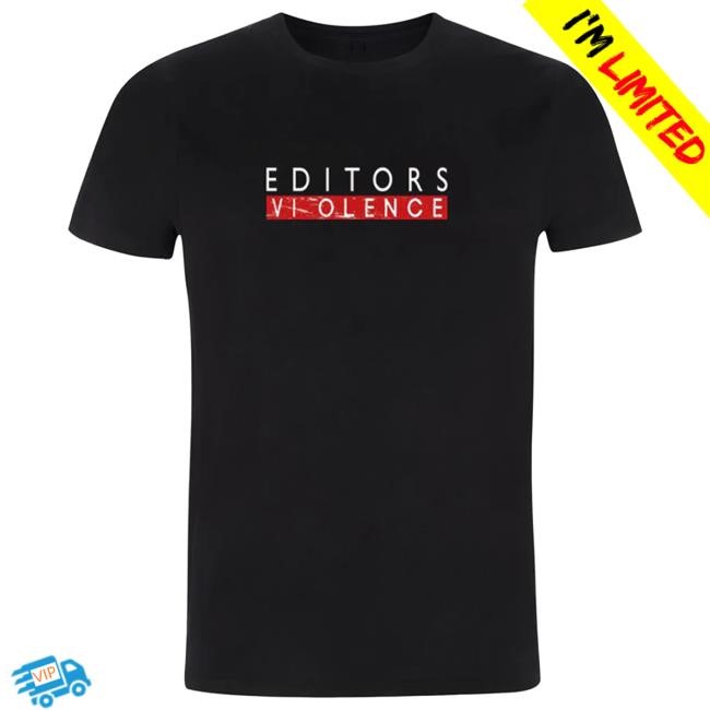 Official Editors Band Merch Store Violence Tee Editors Band