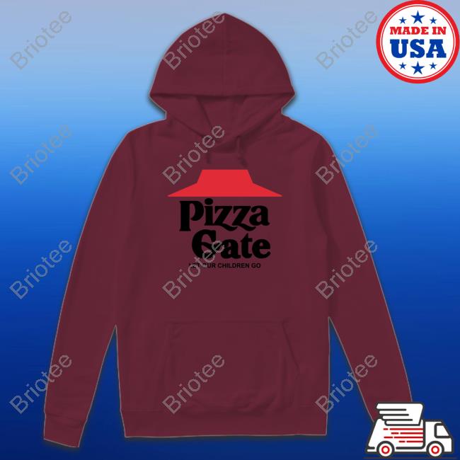 Official Shirts That Go Hard Pizza Gate (Let Our Children Go) T Shirts