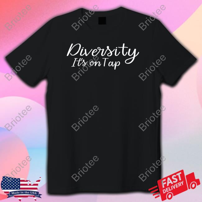 Diversity It's On Tap Sweatshirt