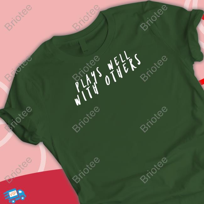 Plays Well With Others Hoodies Wicked Naughty Apparel