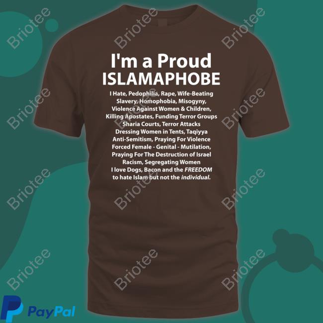 I'm A Proud Islamaphobe Hoodie