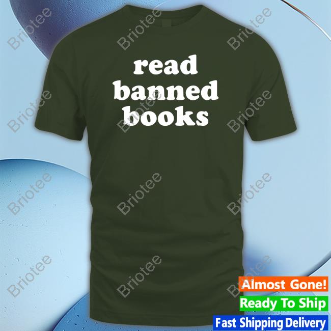 Read Banned Books Tee Shirt