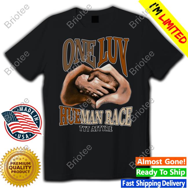 One Luv HueMan Race Shirts