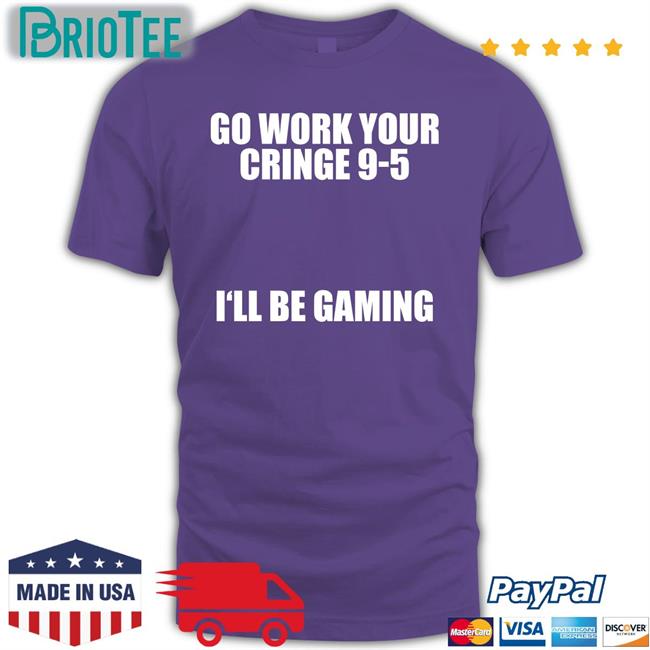Caipri_Sun Go Work Your Cringe 9-5 I'll Be Gaming Hoodie
