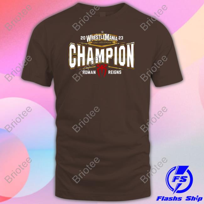 Win Craft Roman Reigns Wrestle Mania 39 Champion Shirt