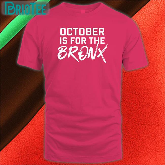 The Short Porch Merch October Is For The Bronx Long Sleeve Shirt Barstool Sports
