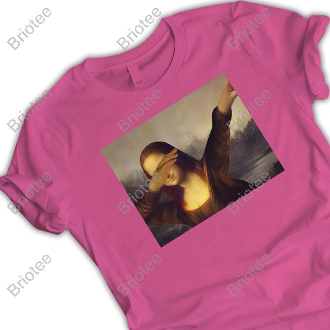 Dabbing Mona Lisa Dab Hiphop Tee Shirt Official Dabbing Mona Lisa Dab Hiphop Hot Shirt