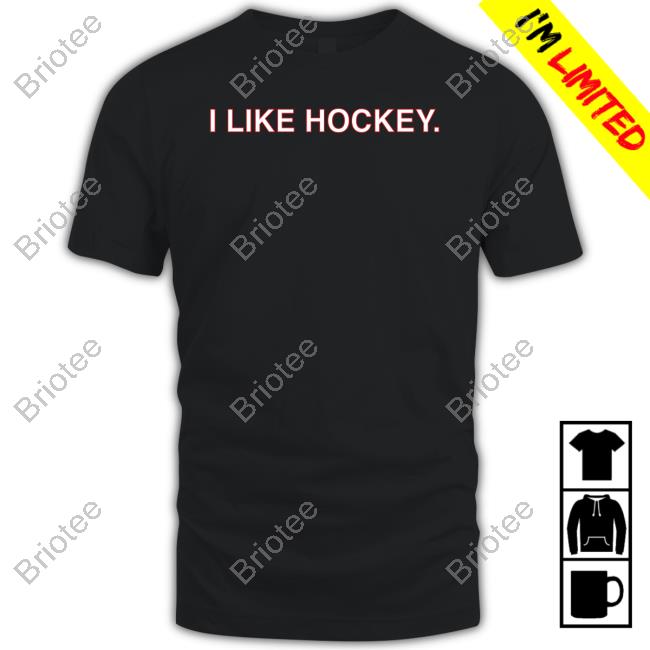 Official Obvious Shirts I Like Hockey Sweatshirt
