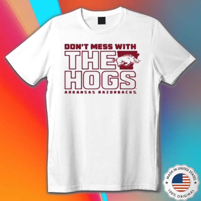 ArKansas don’t mess with the hogs arKansas razorbacks Long Sleeve T Shirt