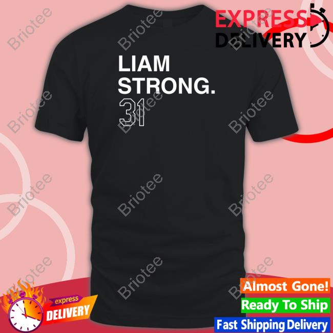 Obvious Shirts Official Liam Strong 31 Shirt