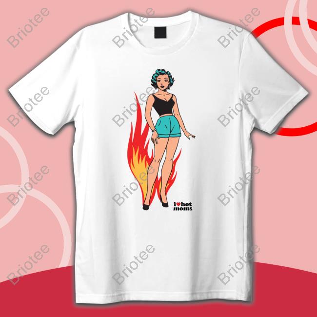 I Heart Hot Moms Pose Sweatshirt