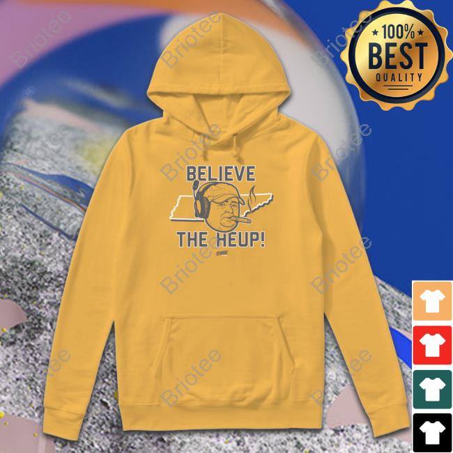 Smack Apparel Merch Believe The Heup Long Sleeve T Shirt