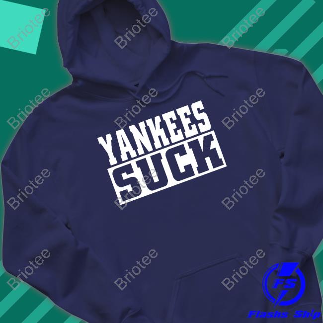 Official Yankees Suck Hoodie