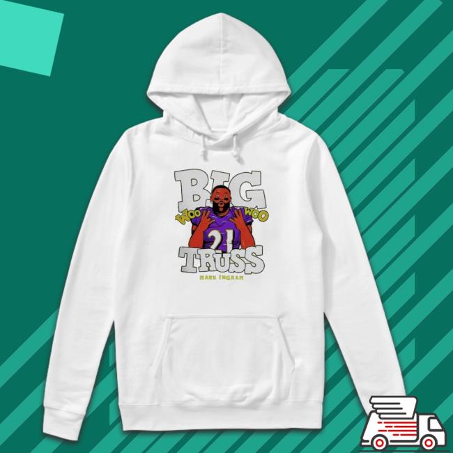 Woo Big Truss Mark Ingram Funny Cute Art Football Sweatshirts