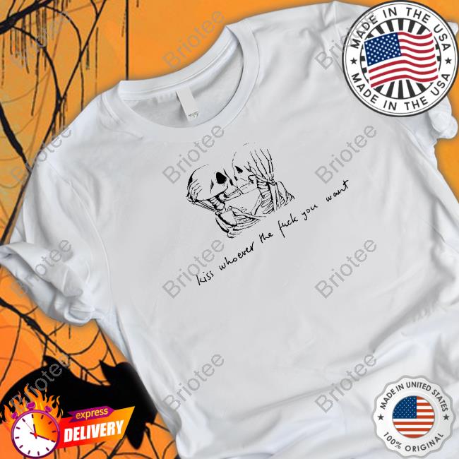 Kiss Whoever The Fuck You Want Funny Hoodie