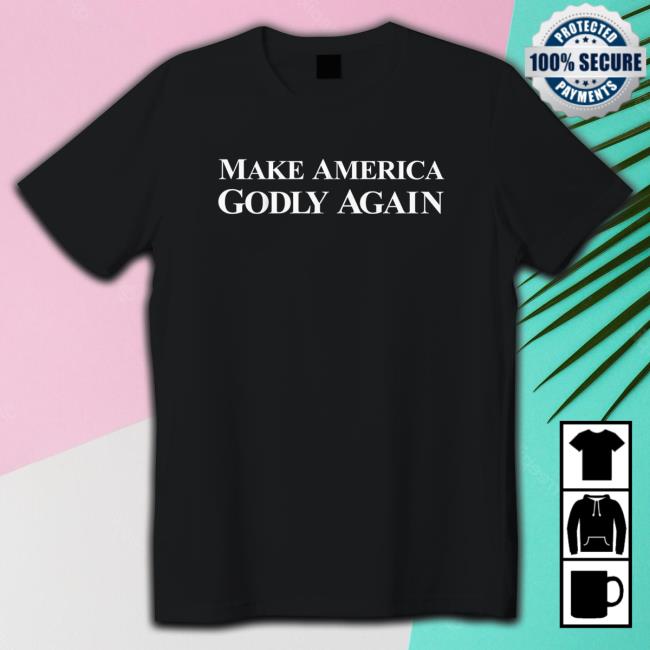 Officer Tatum Merch Make America Godly Again Shirt