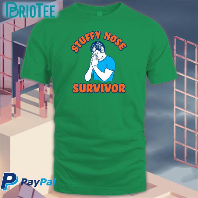Stuffy Nose Survivor Tee