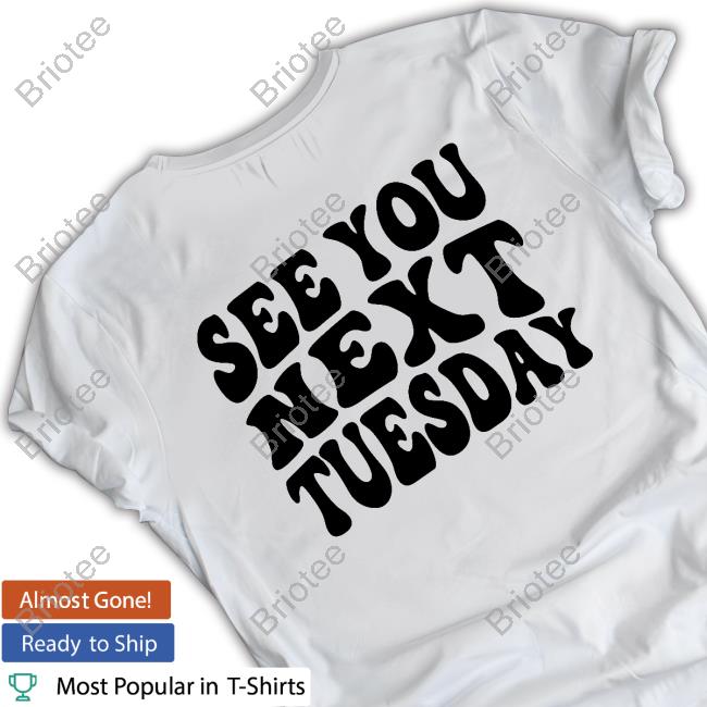 Official James Kennedy Merch See You Next Tuesday White Shirt Itsjameskennedy