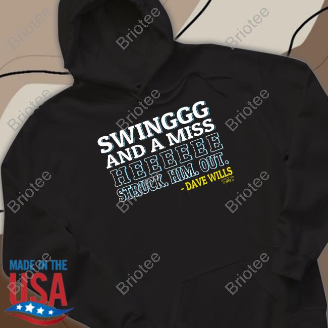 Swing And Miss He Struck Him Out Tee Shirt