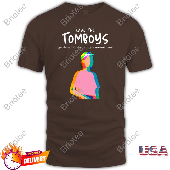 Against Groomers Save The Tomboys Shirt Gays
