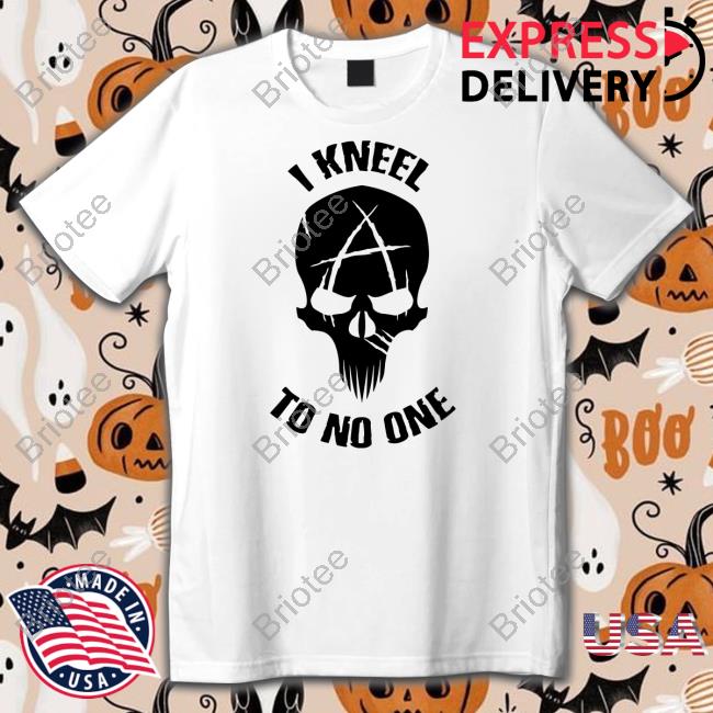 Agora Threads Shop I Kneel To No One Shirt